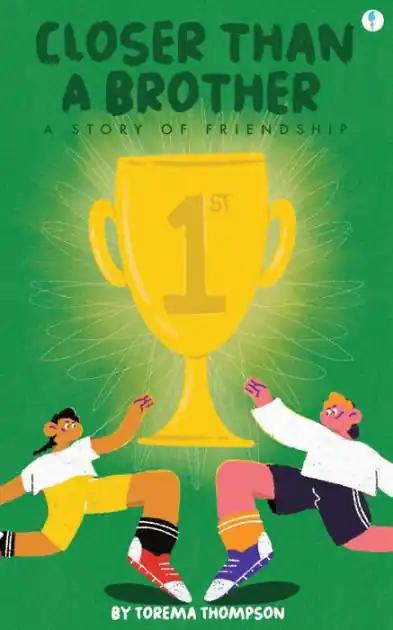 Closer Than A Brother: A story of friendship Top Pick
