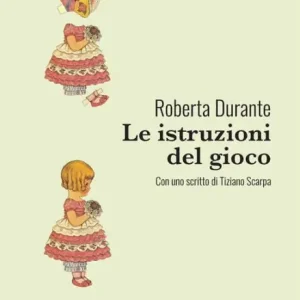 Affordable Le istruzioni del gioco: Con uno scritto di Tiziano Scarpa