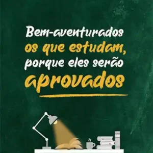 New Release Bem-aventurados os que estudam, porque eles serão aprovados
