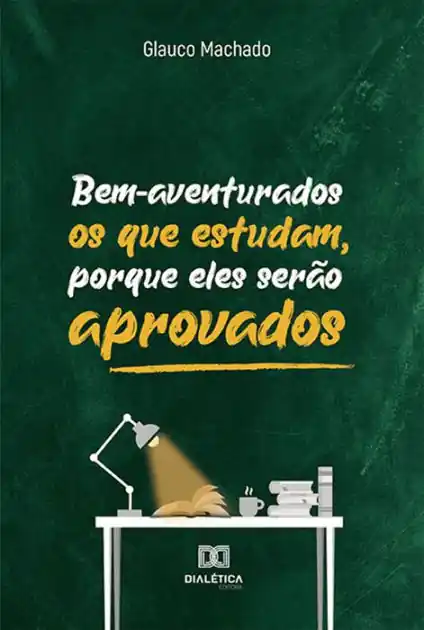 New Release Bem-aventurados os que estudam, porque eles serão aprovados
