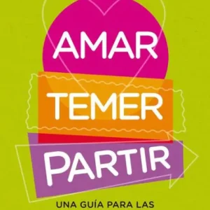 Amar, temer, partir Crafted