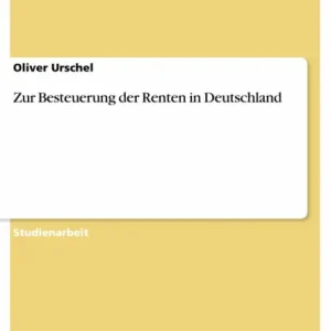 Special Offer Zur Besteuerung der Renten in Deutschland