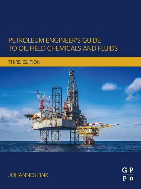 Petroleum Engineer's Guide to Oil Field Chemicals and Fluids Certified