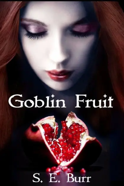 Goblin Fruit New Arrival