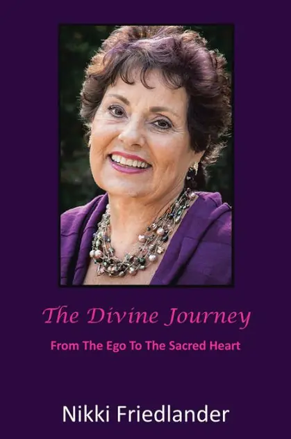 The Divine Journey: From the Ego to the Sacred Heart While Supplies Last