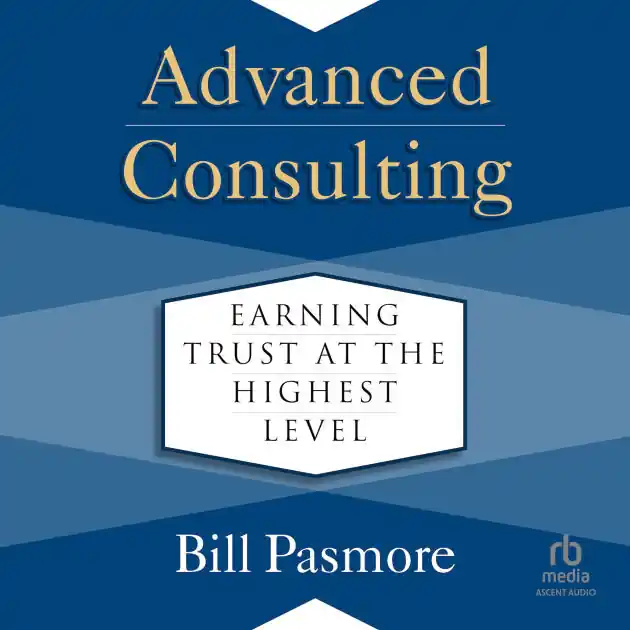 Modern Advanced Consulting: Earning Trust at the Highest Level