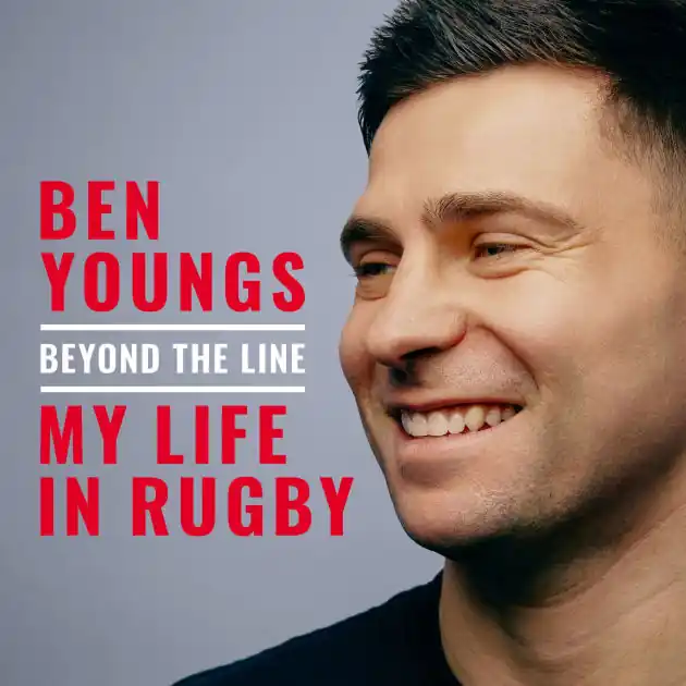 Beyond the Line: My Life in Rugby Grab Now