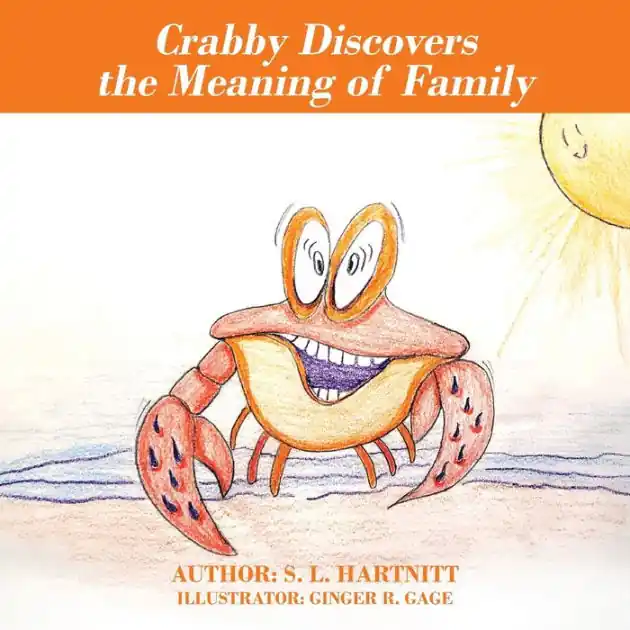 Crabby Discovers the Meaning of Family Limited Offer