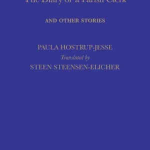 Buy Online The Diary of a Parish Clerk: and Other Stories