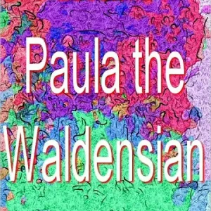 Paula the Waldensian Best Seller