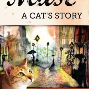Muse: A Cat's Story Free Shipping