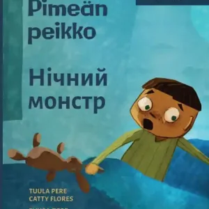 Pimeï¿½n peikko / Нічний монстр: Bilingual Finnish-Ukrainian Edition of Dread in the Dark Holiday Sale