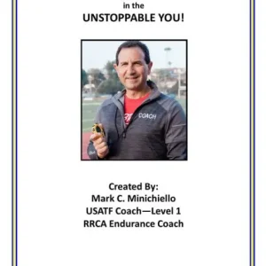 Authentic Believe in the Unstoppable You!: A Marathon Training Manual
