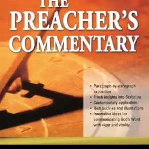 The Preacher's Commentary - Vol. 07: Judges and Ruth Editor’s Pick