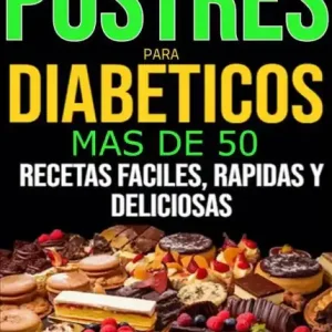 Fast Shipping Postres para diabeticos más de 50 prostre para diabéticos