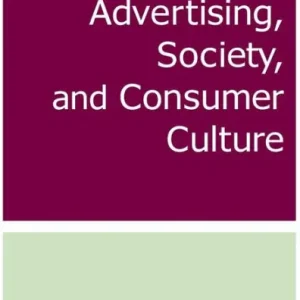 Advertising, Society, and Consumer Culture Budget