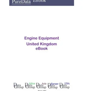 Engine Equipment in the United Kingdom Worldwide Shipping
