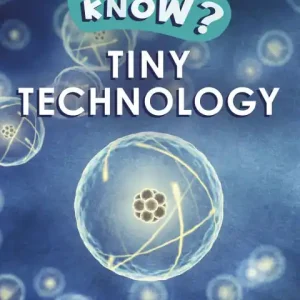 Do You Know? Level 4 - Tiny Technology Crafted