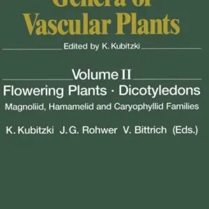 Super Sale Flowering Plants · Dicotyledons: Magnoliid, Hamamelid and Caryophyllid Families