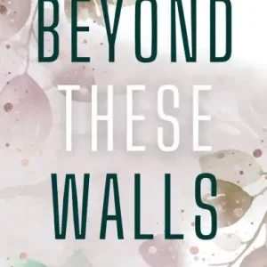 Beyond These Walls Professional Grade