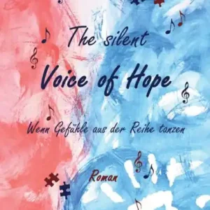 The silent Voice of Hope: Wenn GefÃ¯Â¿Â½hle aus der Reihe tanzen Trending