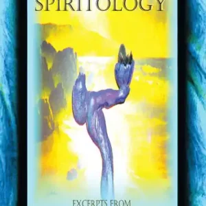 Spiritology: Excerpts From The Daughter Of Mary Magdaline Hassle-Free Returns