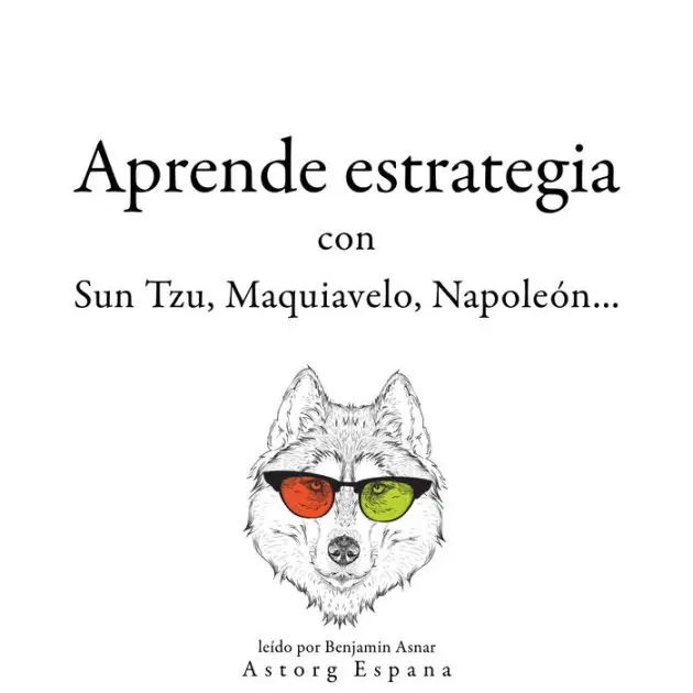 Aprende estrategia con Sun Tzu, Maquiavelo, Napoleón...: Colección las mejores citas Final Sale