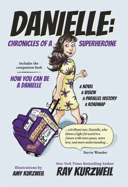 Best Choice Danielle: Chronicles of a Superheroine