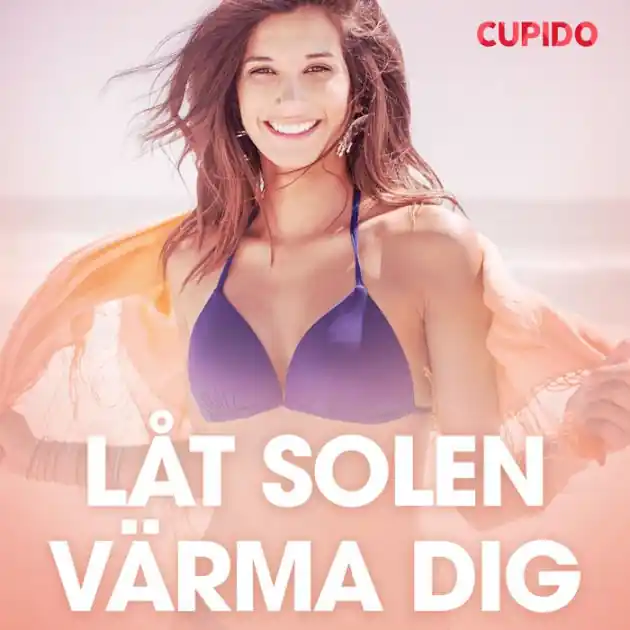 Shop Now Låt solen värma dig - erotiska noveller