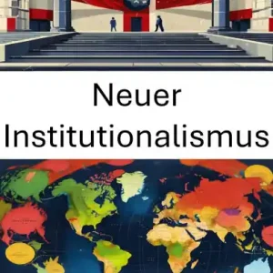 Shop Now Neuer Institutionalismus: Die Entwicklung politischer Strukturen und Macht verstehen