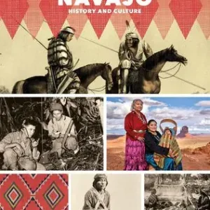 Navajo History and Culture Hassle-Free Returns