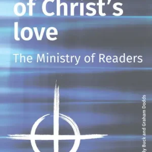 Hassle-Free Returns Instruments of Christ's Love: The Ministry of Readers