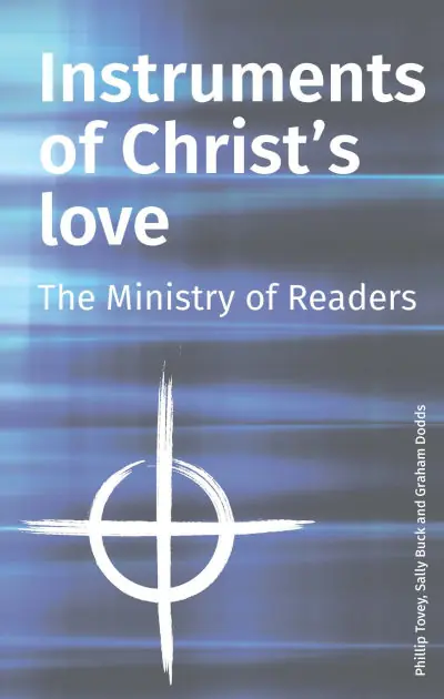 Hassle-Free Returns Instruments of Christ's Love: The Ministry of Readers