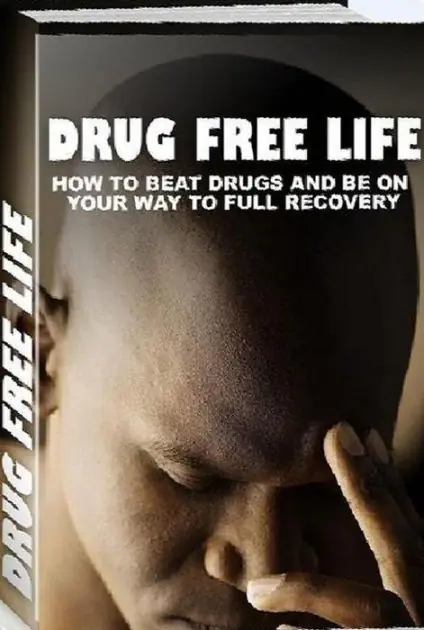 High Quality eBook about Drug Free Life - Prevent substance abuse and take control of your life!