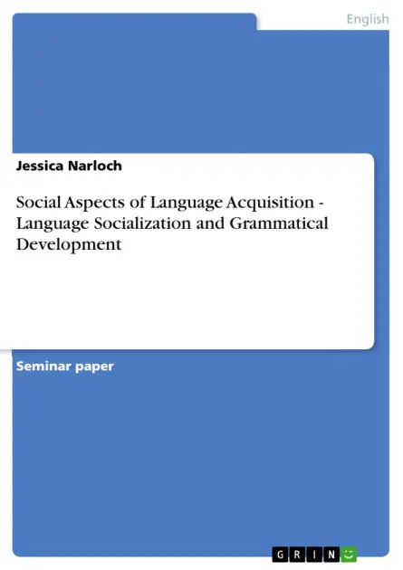 Price Cut Social Aspects of Language Acquisition - Language Socialization and Grammatical Development