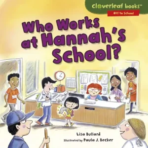 Must Have Who Works at Hannah's School?