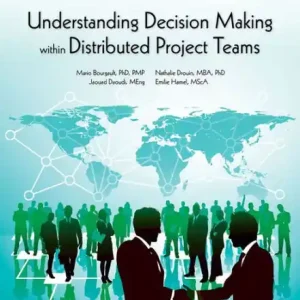 Understanding Decision-Making within Distributed Project Teams Best Price
