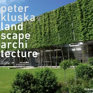Peter Kluska: Landscape Architecture Affordable