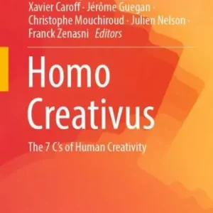 Homo Creativus: The 7 C's of Human Creativity Same Day Shipping