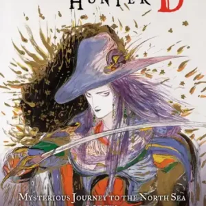 New Arrival Vampire Hunter D Volume 8: Mysterious Journey to the North Sea, Part Two