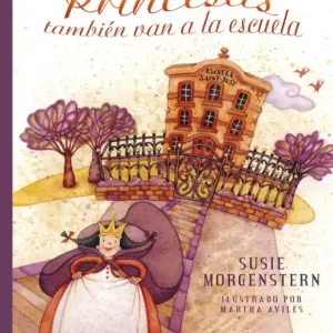 Sale Las princesas tambi n van a la escuela