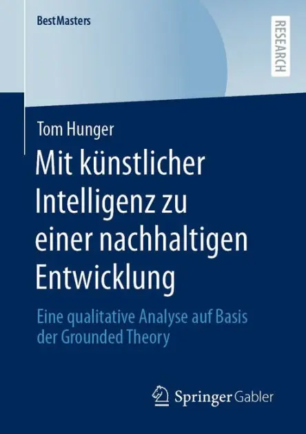 Mit k�nstlicher Intelligenz zu einer nachhaltigen Entwicklung: Eine qualitative Analyse auf Basis der Grounded Theory Final Sale