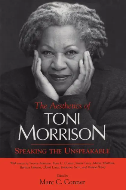 The Aesthetics of Toni Morrison: Speaking the Unspeakable Hassle-Free Returns