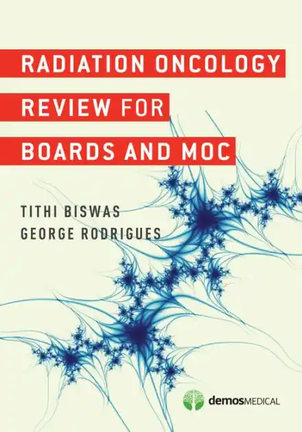 Radiation Oncology Review for Boards and MOC Place Order
