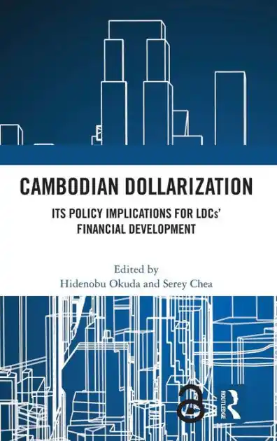 Price Cut Cambodian Dollarization: Its Policy Implications for LDCs' Financial Development