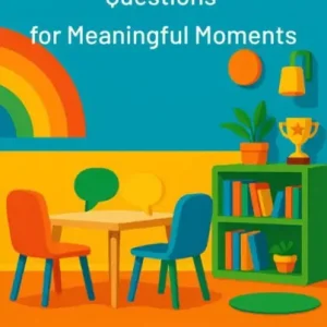 Clearance Connecting with Your Child - Questions for Meaningful Moments