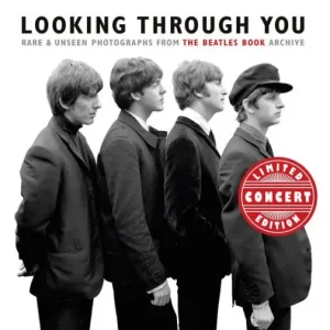 Looking Through You: Rare and Unseen Photographs from the Beatles Monthly Archive (Concert Edition) Genuine