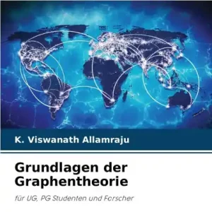Grundlagen der Graphentheorie Don’t Miss Out