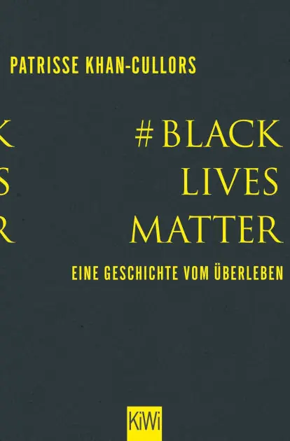 Top Rated #BlackLivesMatter: Eine Geschichte vom Überleben