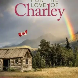 For the Love of Charley Last Chance